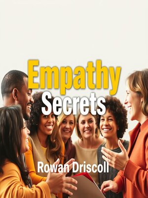 cover image of Empathy Secrets to Thrive Together